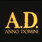 Anno Domini – Origin of the Western Calendar